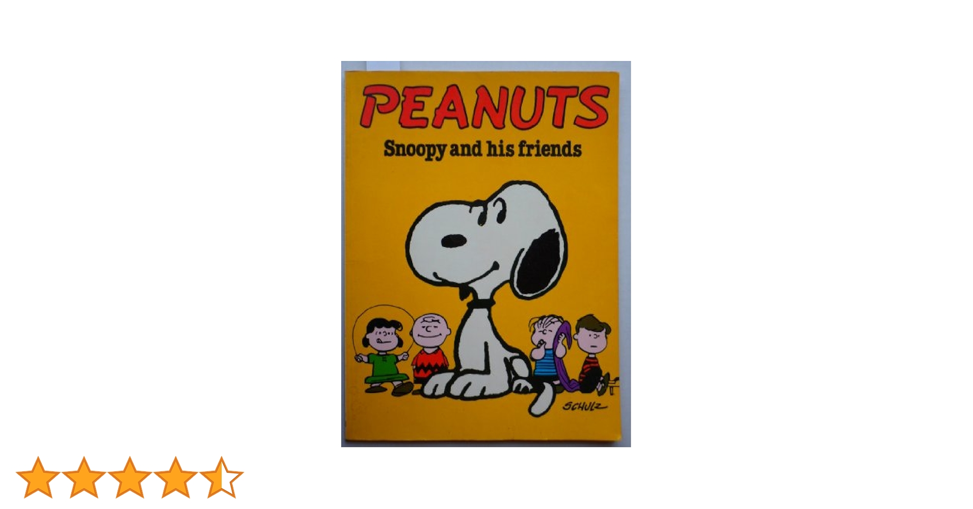 Amazon.co.jp: Snoopy and His Friends : Schulz, Charles M.: 洋書